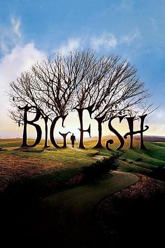 Big.Fish.2003.1080p.BluRay.x264-TIMELORDS